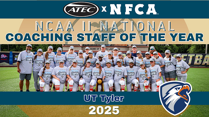 2025 ATEC/NFCA Division II National Coaching Staff of the Year, ATEC/NFCA Division II National Coaching Staff of the Year, ATEC, NFCA, UT Tyler, UT Tyler softball