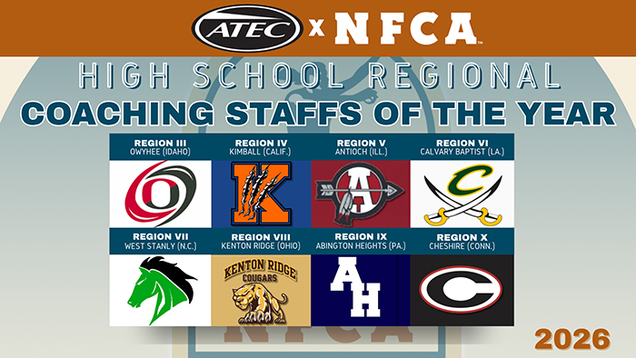 atec/nfca, atec, nfca, high school, regional, coaching, staff, year, nfca, atec, nfca high school regional coaching staff of the year, nfca regional coaching staff of the year, high, school, 2026, owyhee, idaho, kimball, california, antioch, illinois, calvary, baptist, academy, louisiana, west, stanly, north, carolina, kenton, ridge, ohio, abington, heights, pennsylvania, cheshire, connecticut,