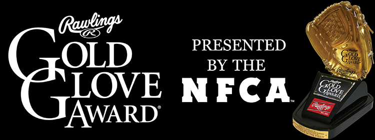 rawlings gold glove award presented by the nfca